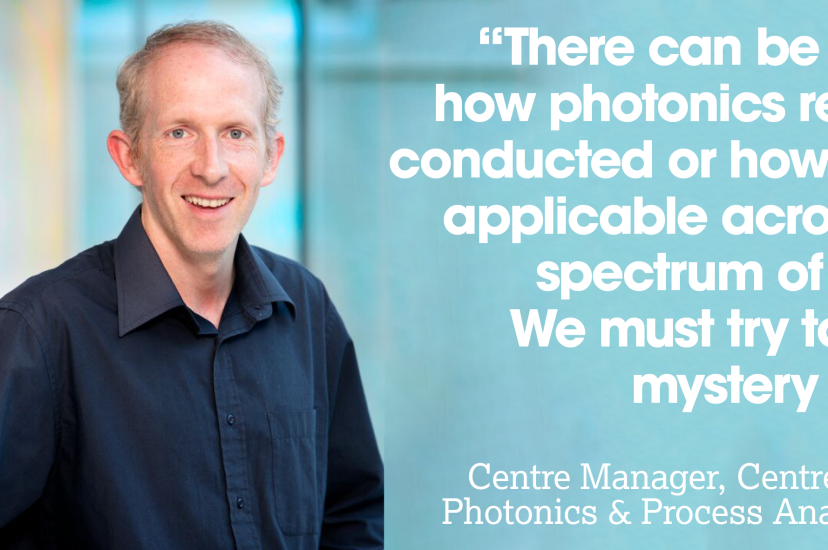Liam Lewis, centre manager of the Centre for Advanced Photonics & Process Analysis