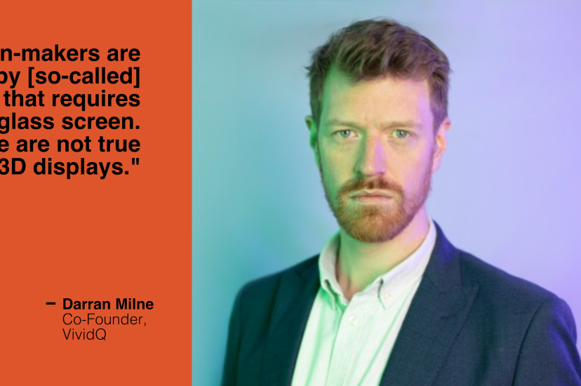 Darran Milne, Co-Founder of VividQ