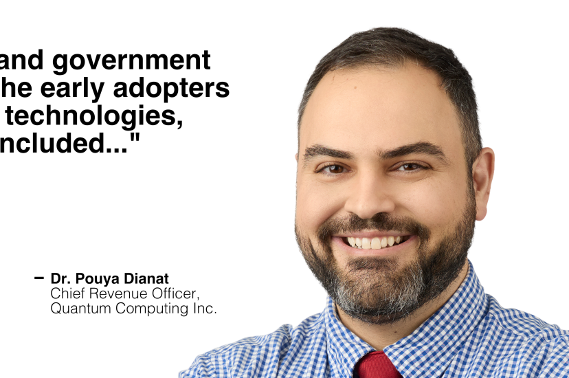 Pouya Dianat, Chief Revenue Officer, Quantum Computing Inc. 