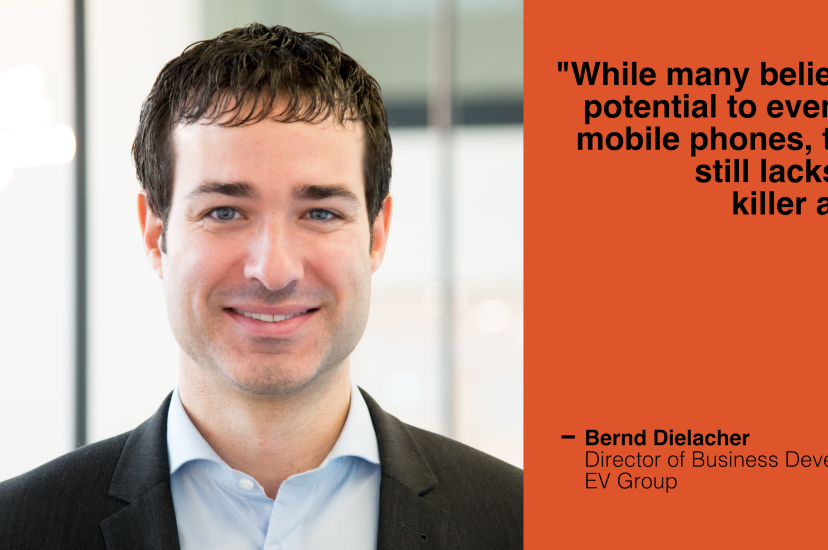Bernd Dielacher, Director of Business Development, EV Group