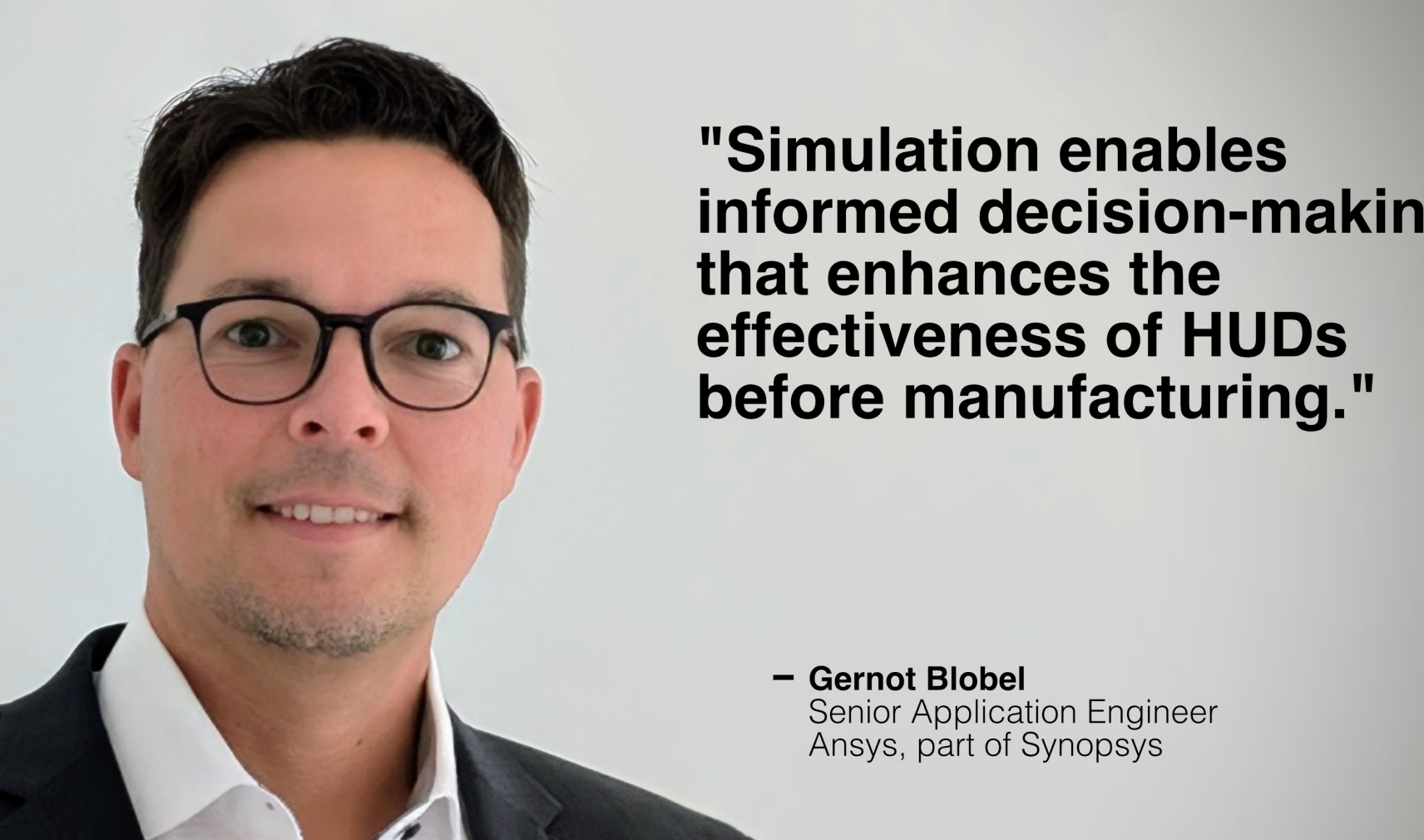 Gernot Blobel, Senior Application Engineer at Ansys, part of Synopsys