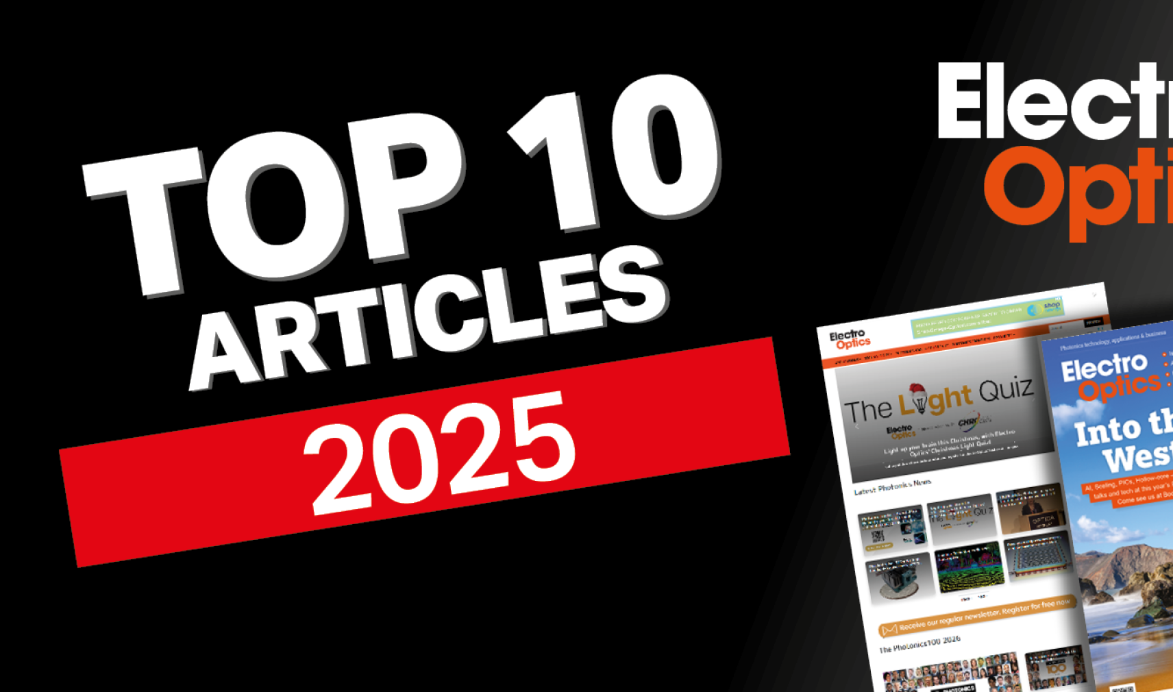 A banner in white text on a black background that reads Top 10 Electro OPtics articles of 2025