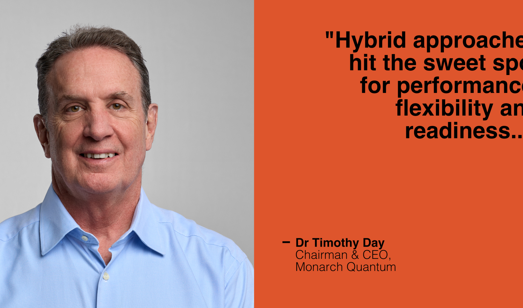 Dr Timothy Day, CEO of Monarch Quantum