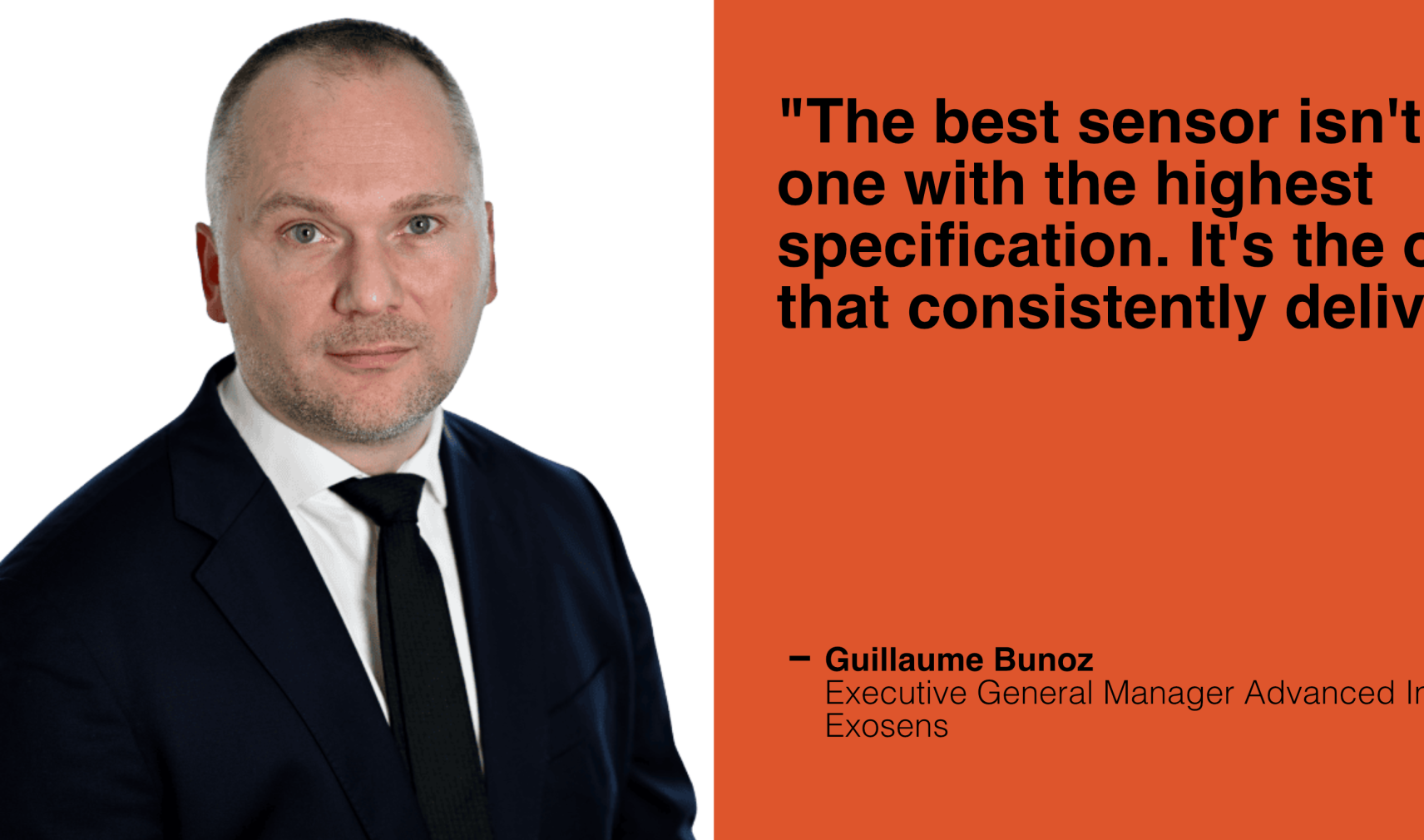Guillaume Bunoz, Executive General Manager Advanced Imaging, Exosens