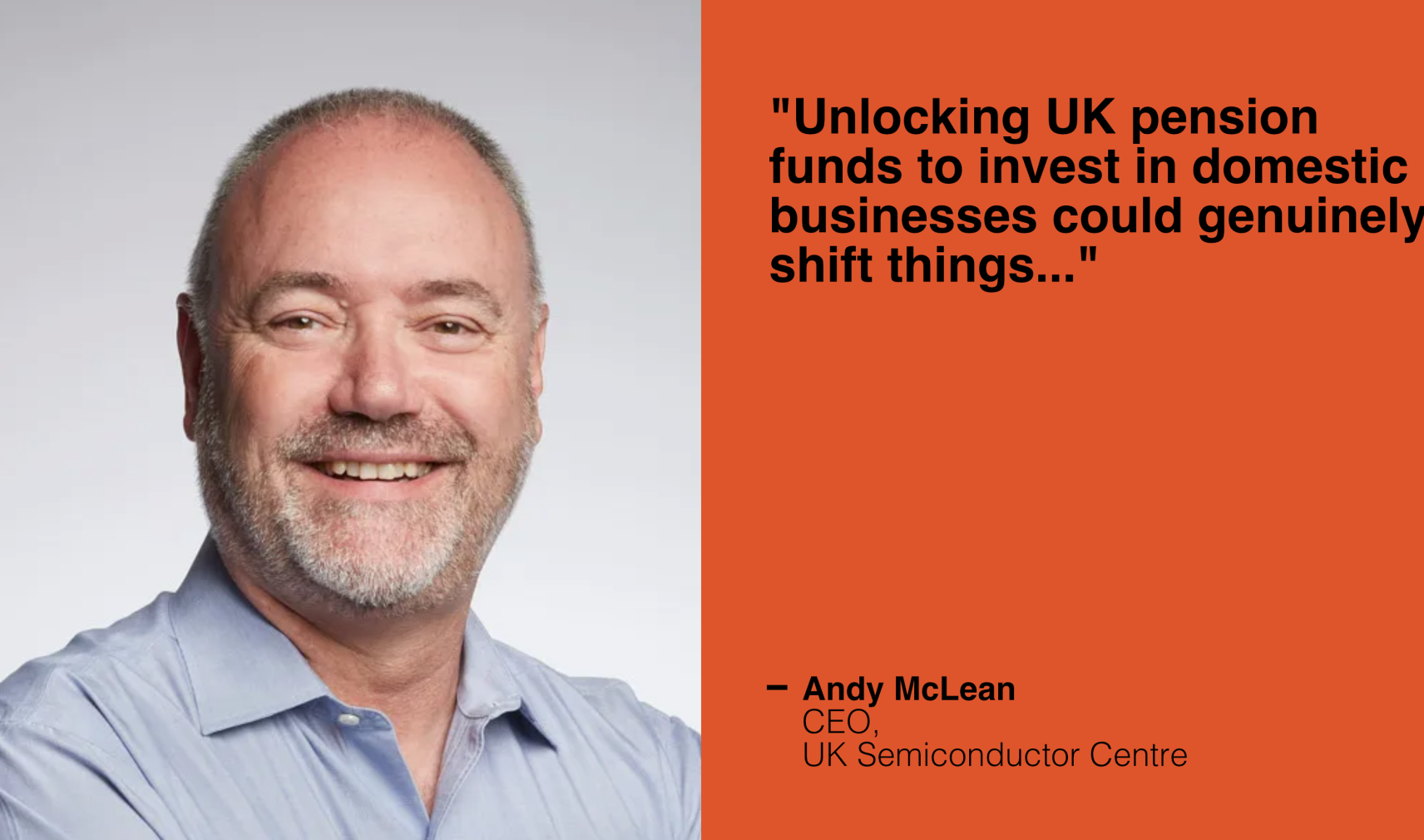 Andy McLean, CEO, UK Semiconductor Centre