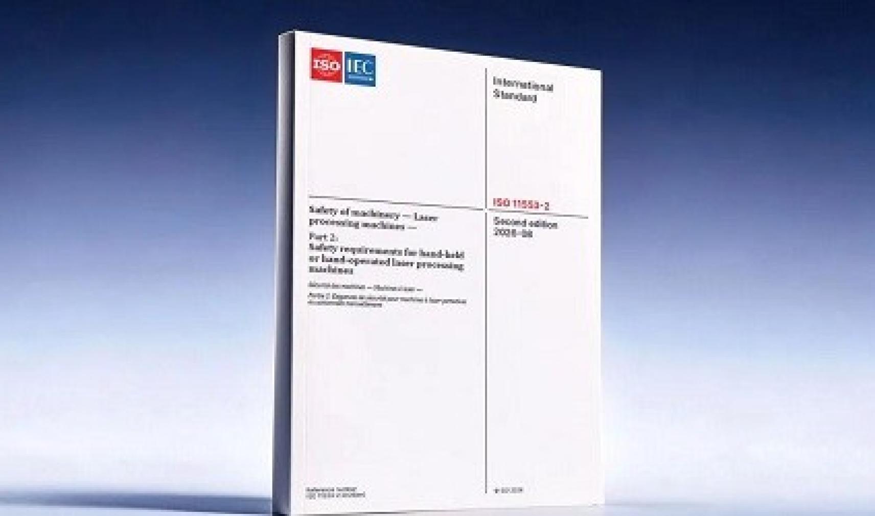ISO 11553-2:2026, Safety of machinery – Laser processing machines – Part 2: Safety requirements for hand-held or hand-operated laser processing machines