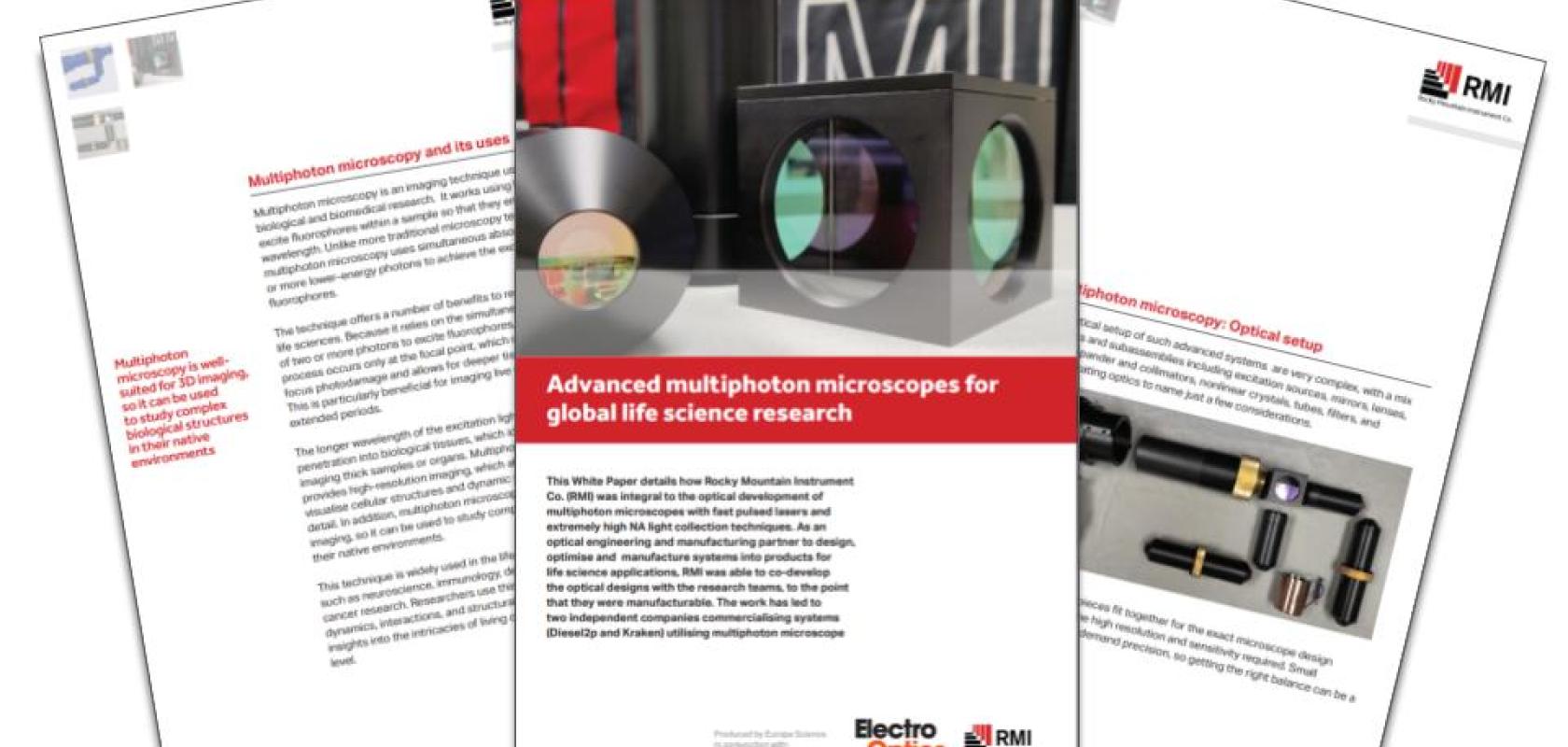 Advanced multiphoton microscopes for global life science research Advanced multiphoton microscopes for global life science research