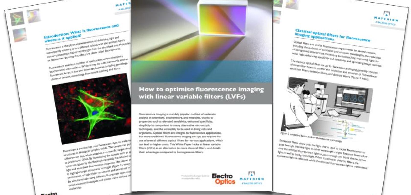 How to optimise fluorescence imaging with linear variable filters (LVFs) How to optimise fluorescence imaging with linear variable filters (LVFs)