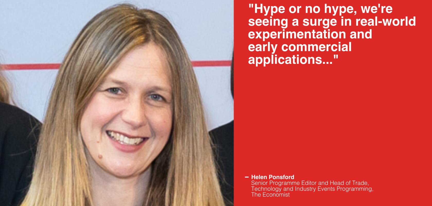 Helen Ponsford, Senior Programme Editor and Head of Trade, Technology and Industry Events Programming, The Economist
