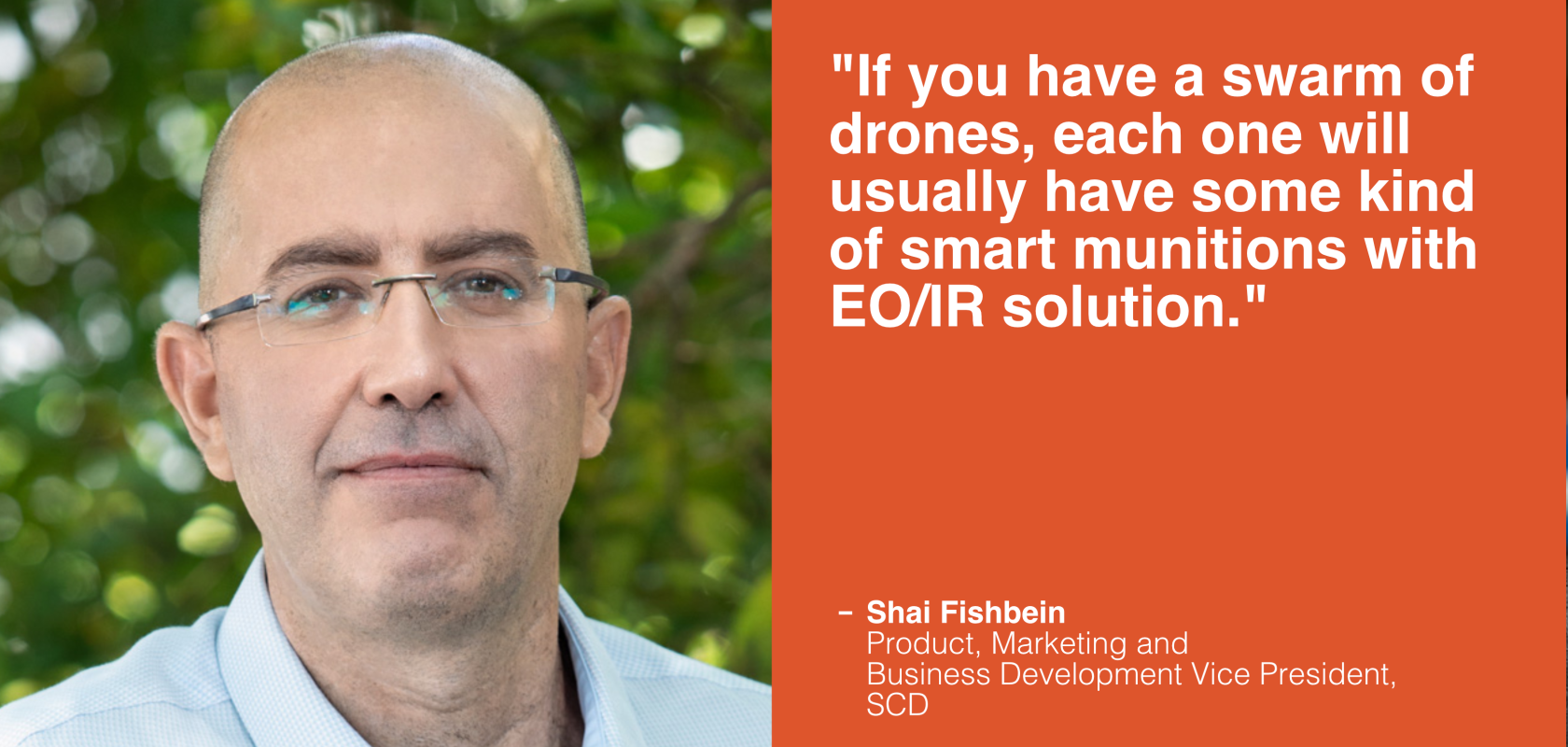 Shai Fishbein, Product, Marketing and Business Development Vice President, SCD
