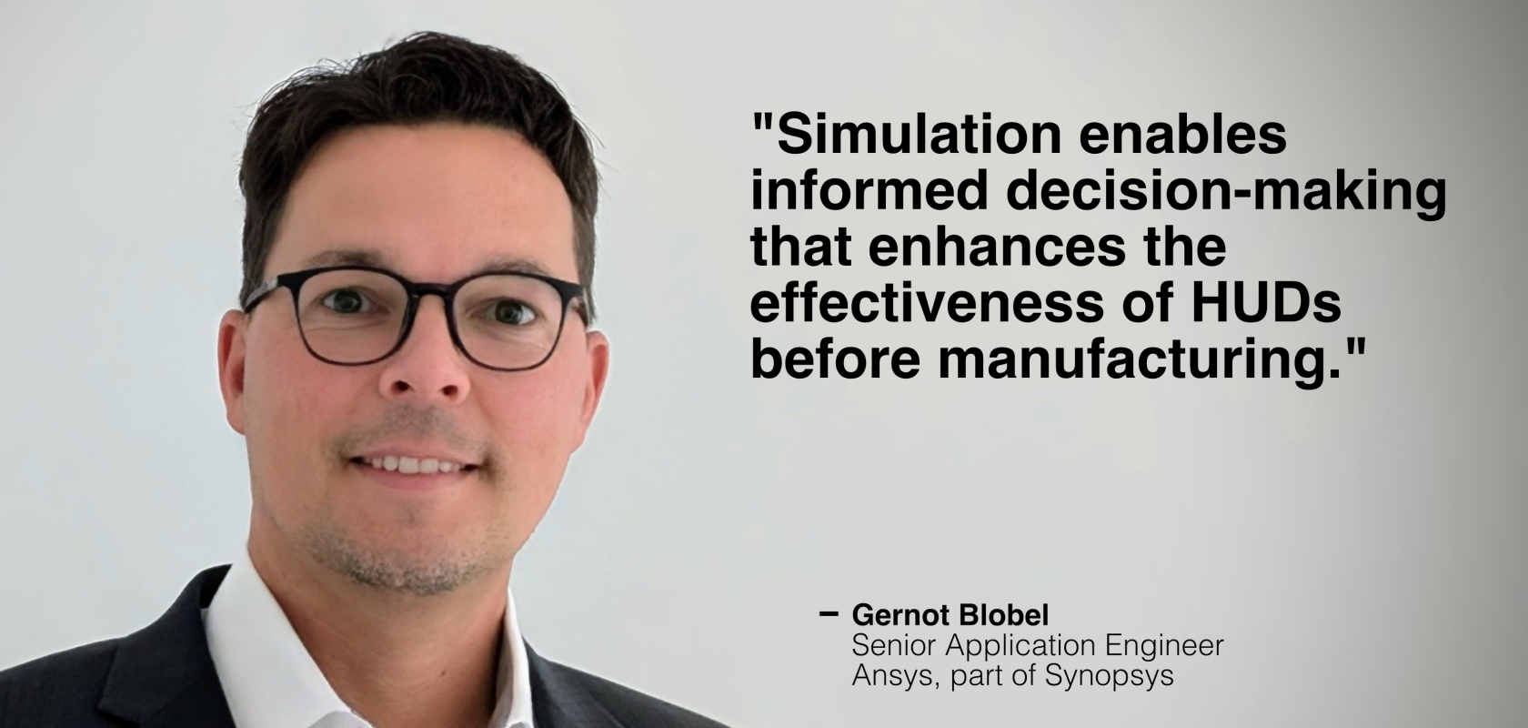 Gernot Blobel, Senior Application Engineer at Ansys, part of Synopsys