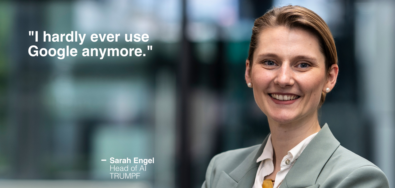 Sarah Engel, Head of AI, TRUMPF