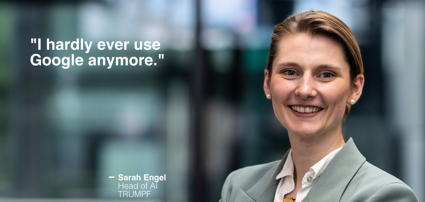 Sarah Engel, Head of AI, TRUMPF