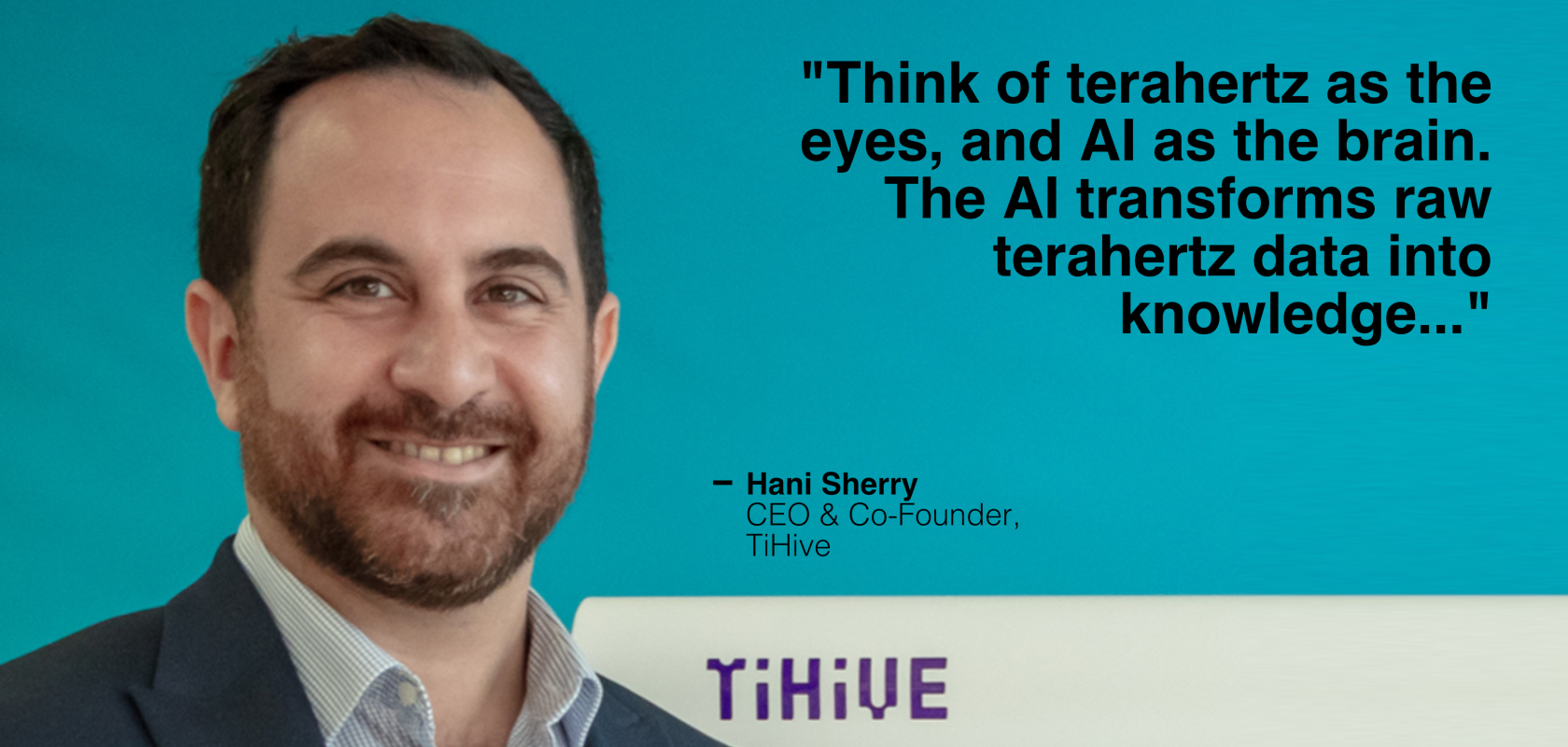 Hani Sherry, CEO & Co-Founder, TiHive