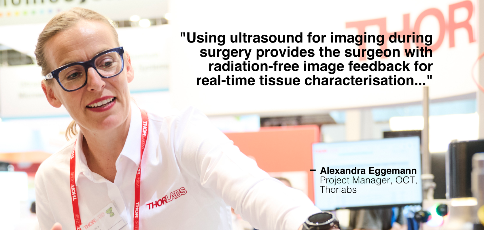 Alexandra Eggemann, Project Manager, OCT, Thorlabs