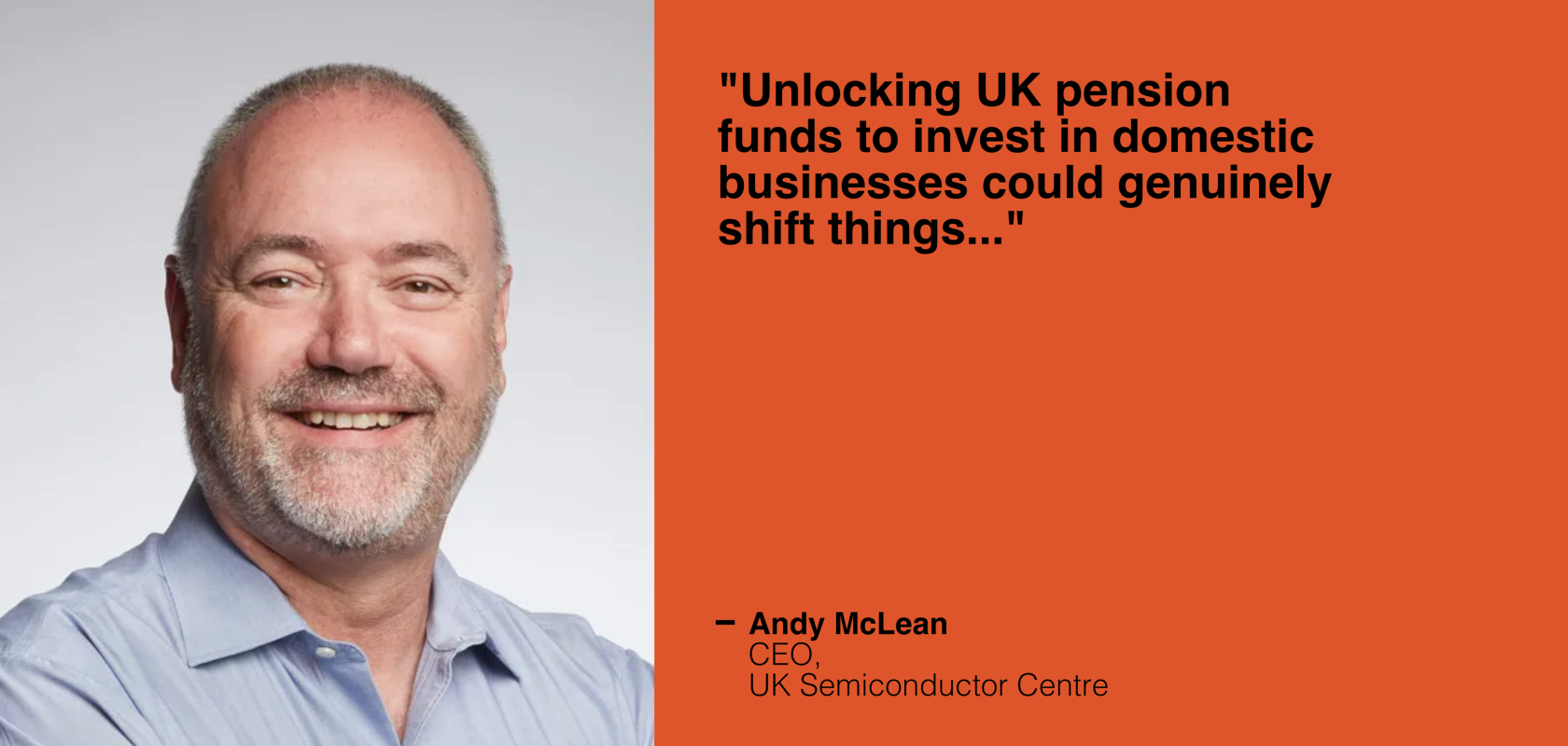 Andy McLean, CEO, UK Semiconductor Centre