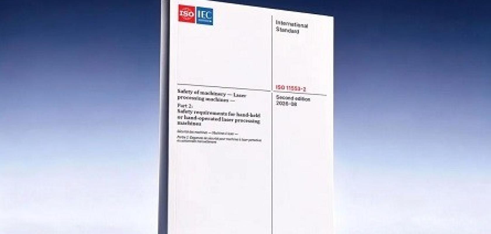 ISO 11553-2:2026, Safety of machinery – Laser processing machines – Part 2: Safety requirements for hand-held or hand-operated laser processing machines